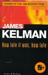 HOW LATE IT WAS, HOW LATE book cover
