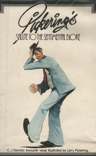 PICKERING'S SALUTE TO THE SENTIMENTAL BLOKE book cover