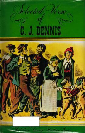 SELECTED VERSE OF C.J. DENNIS book cover