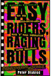 EASY RIDERS, RAGING BULLS book cover